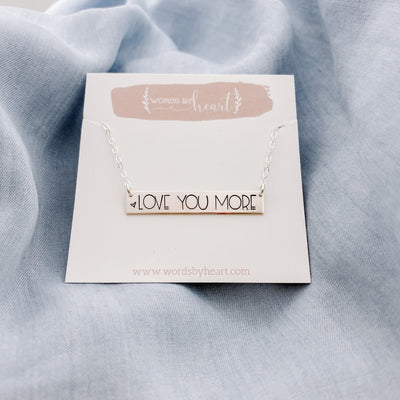 Words By Heart:Love You More (with heart), Large Horizontal Bar Necklace:Asheville, NC